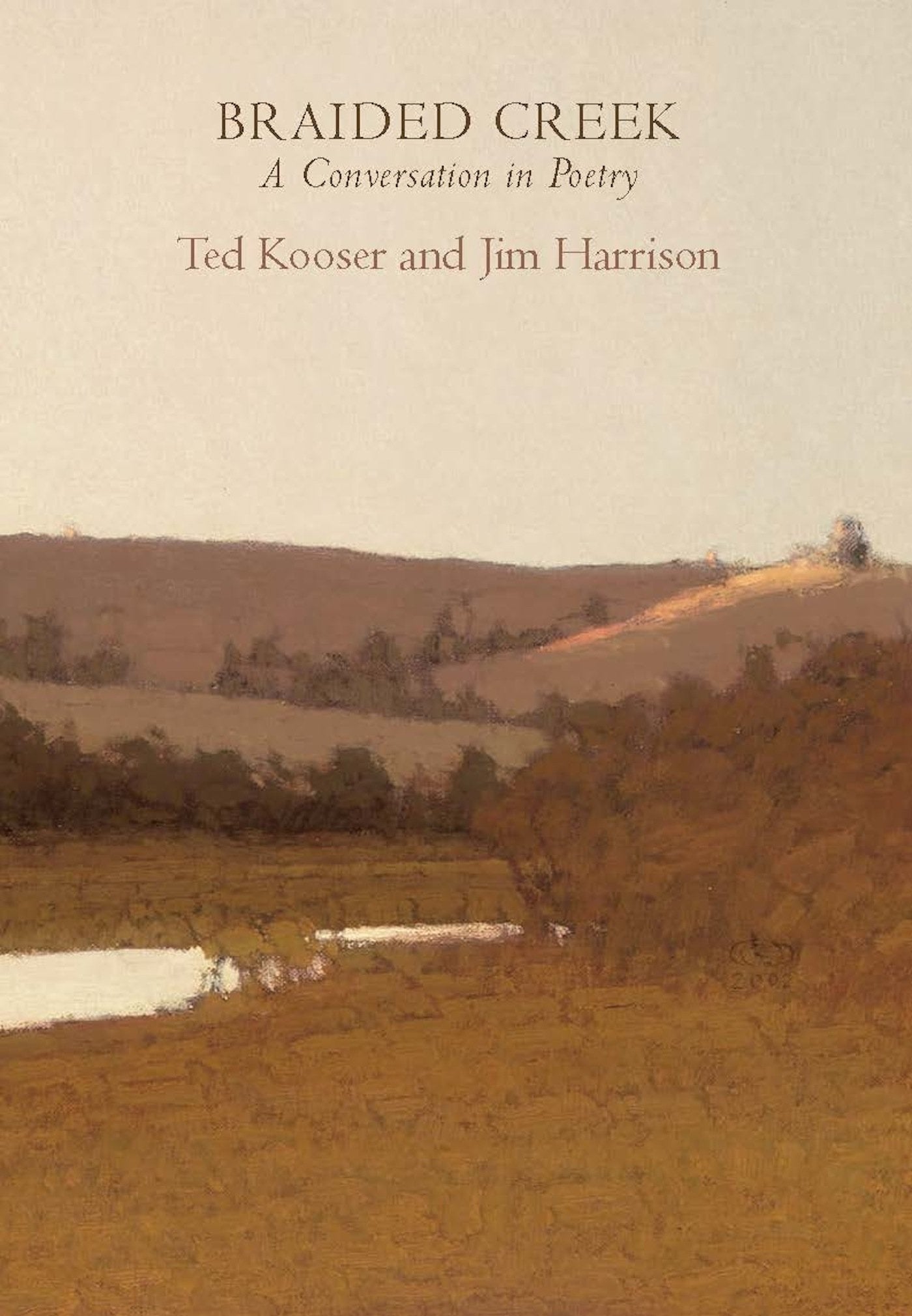 Braided Creek: A Conversation in Poetry book cover
