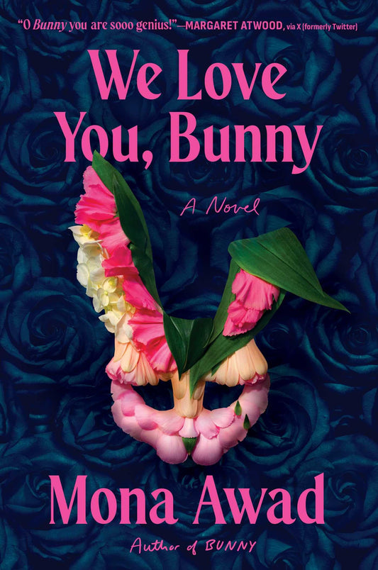 We Love You, Bunny: A Novel book cover