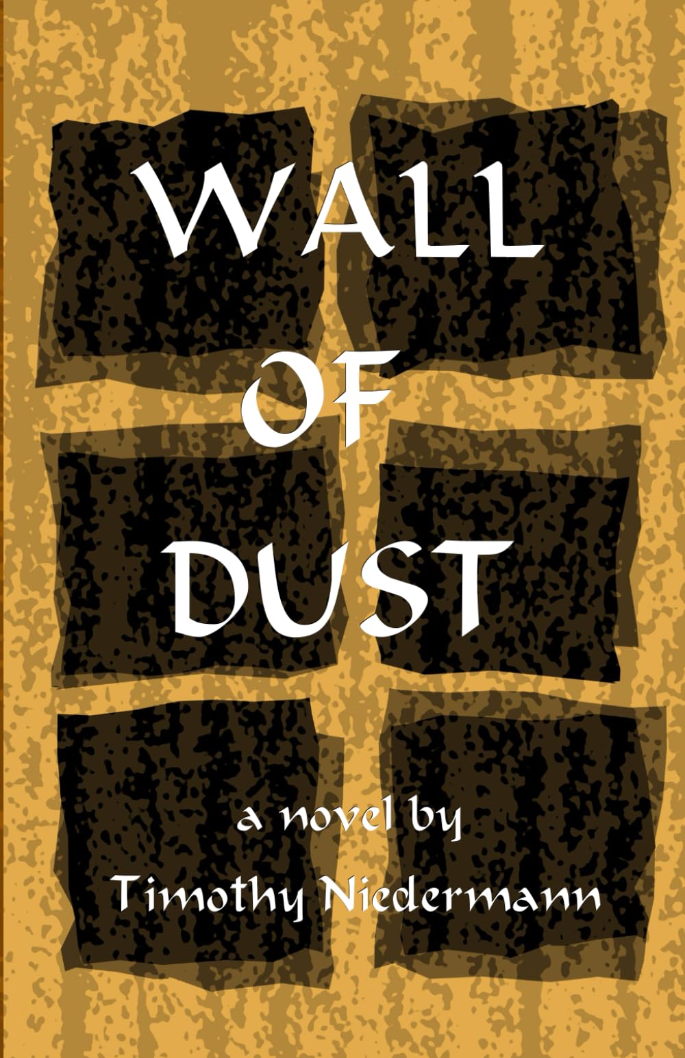 Wall of Dust book cover