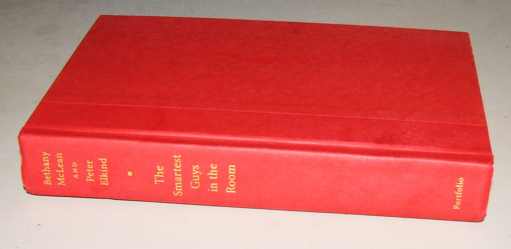 Smartest Guys in the Room: The Amazing Rise and Scandalous Fall of Enron book cover