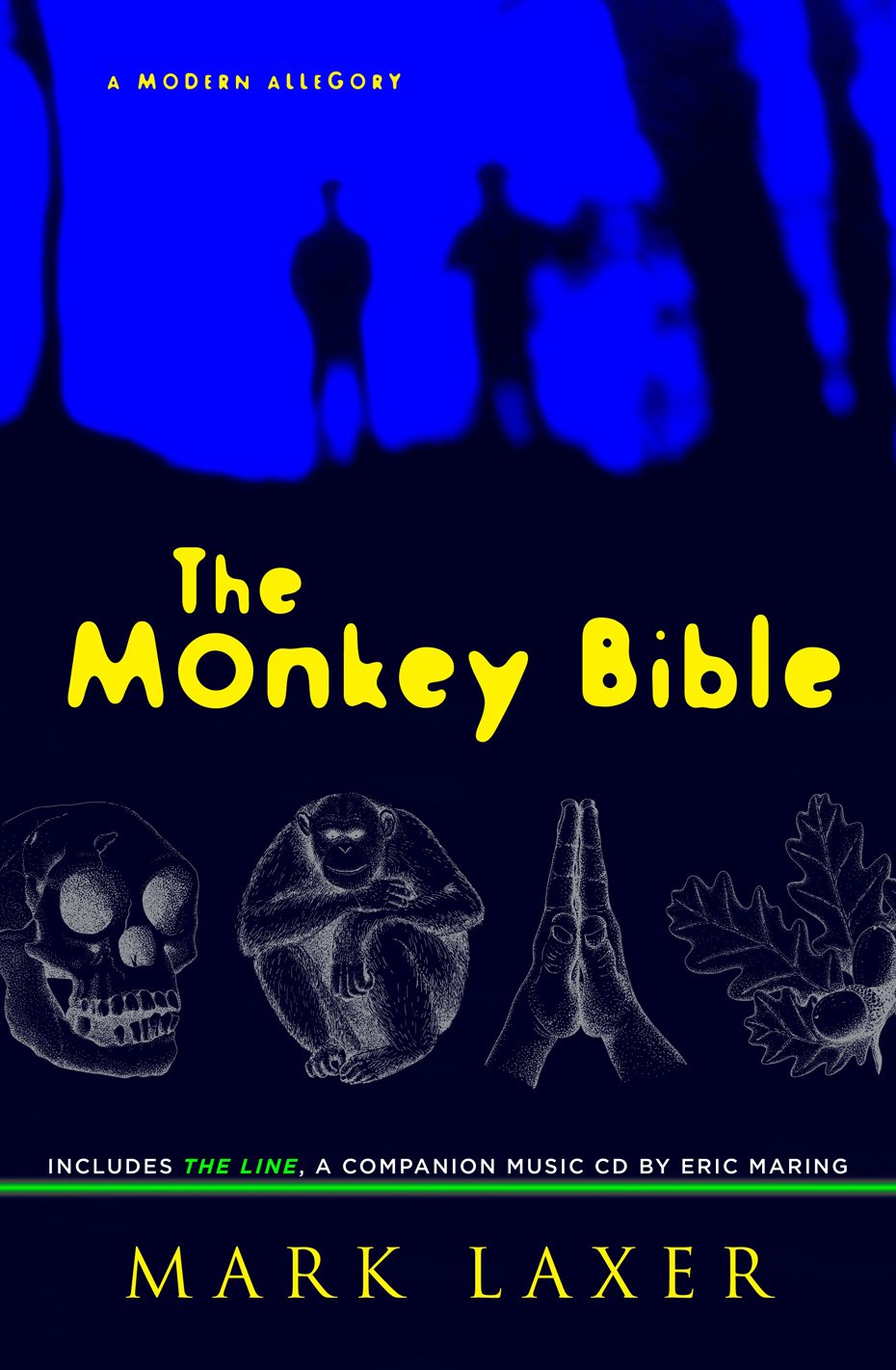 Monkey Bible: A Modern Allegory [With CD (Audio)] book cover
