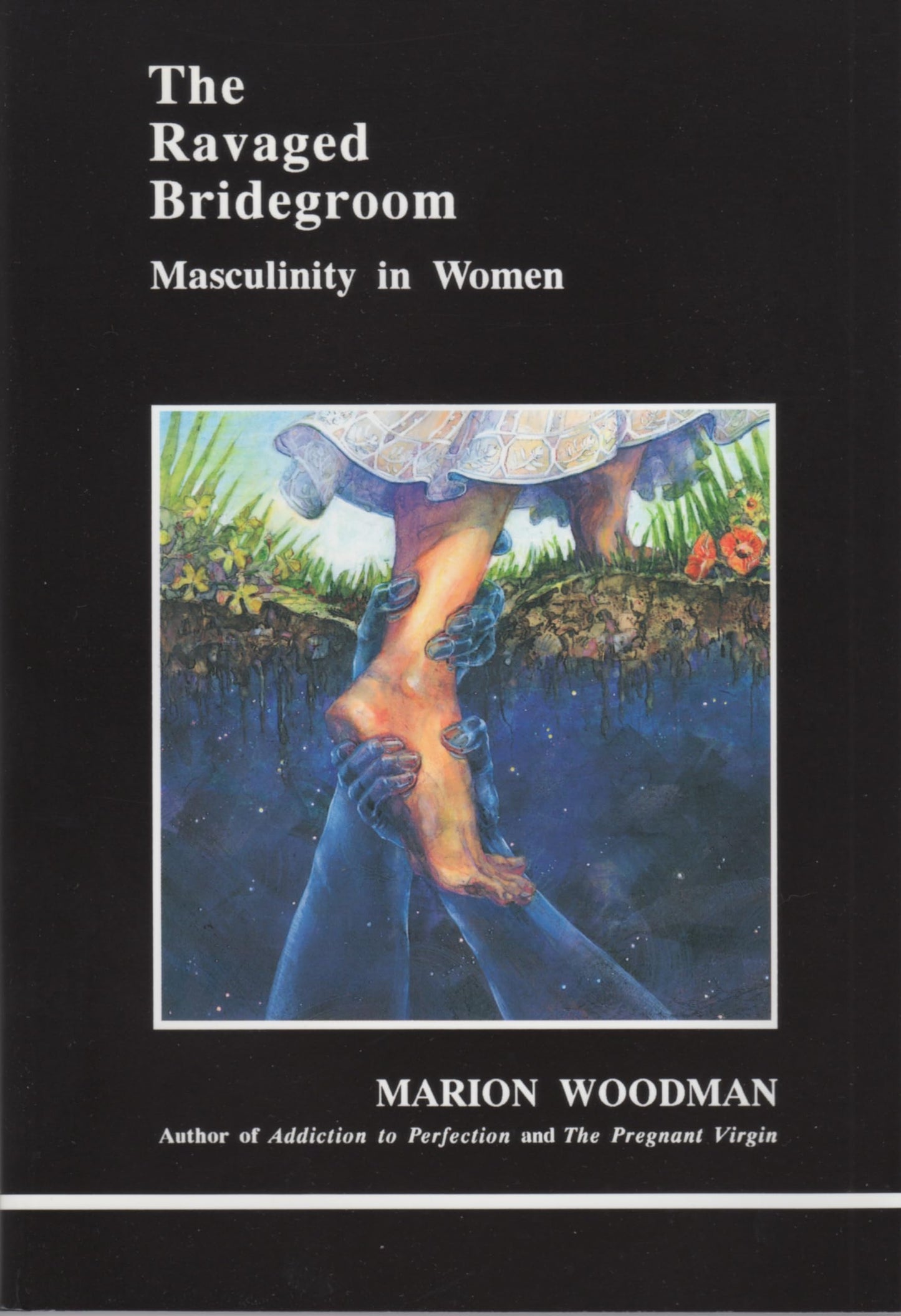 Ravaged Bridegroom: Masculinity in Women book cover