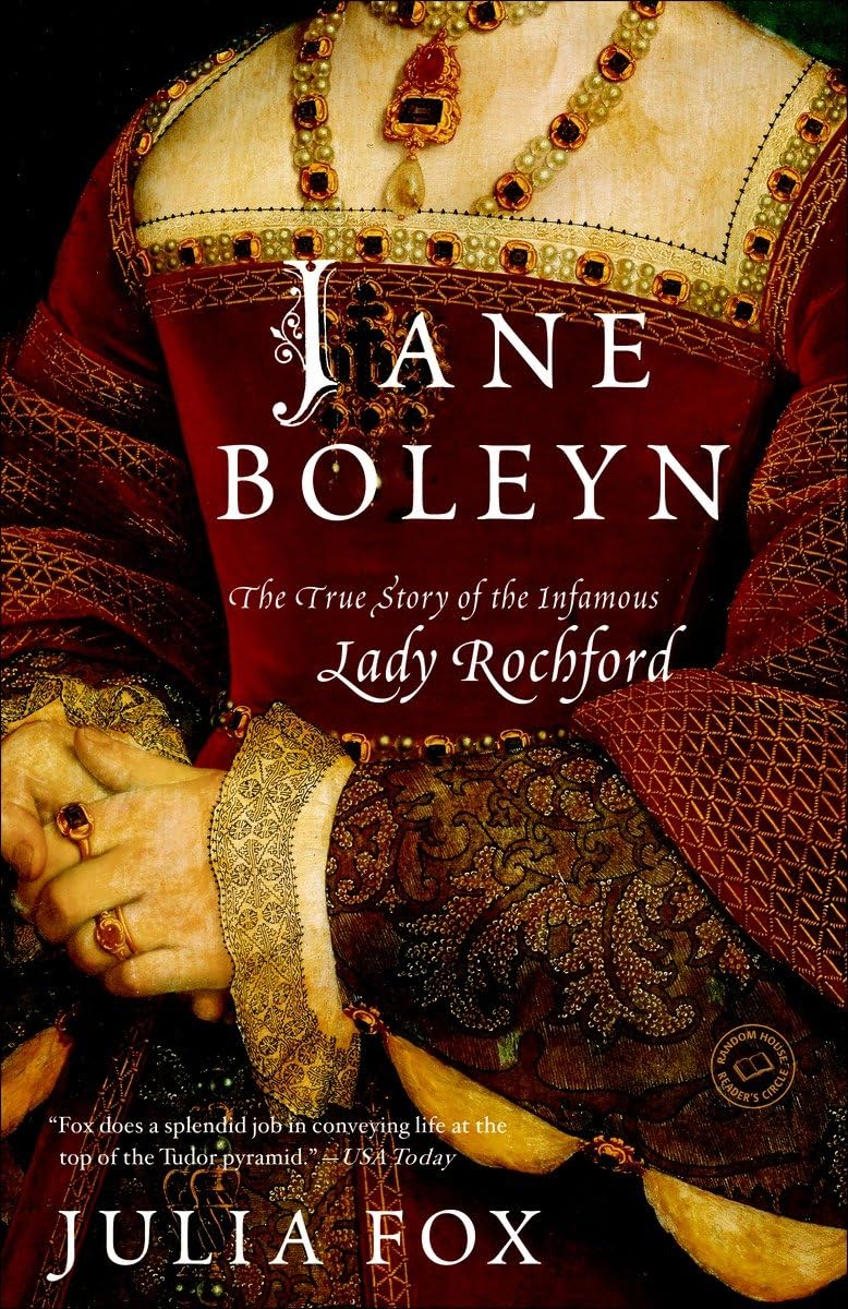 Jane Boleyn: Jane Boleyn: The True Story of the Infamous Lady Rochford book cover