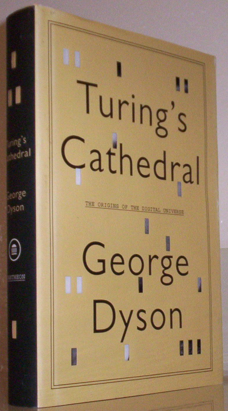 Turing's Cathedral: The Origins of the Digital Universe book cover