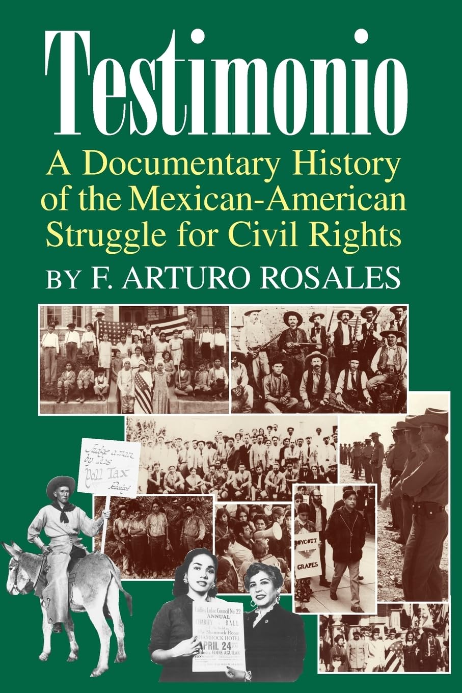 Testimonio: A Documentary History of the Mexican-American Struggle for Civil Rights book cover