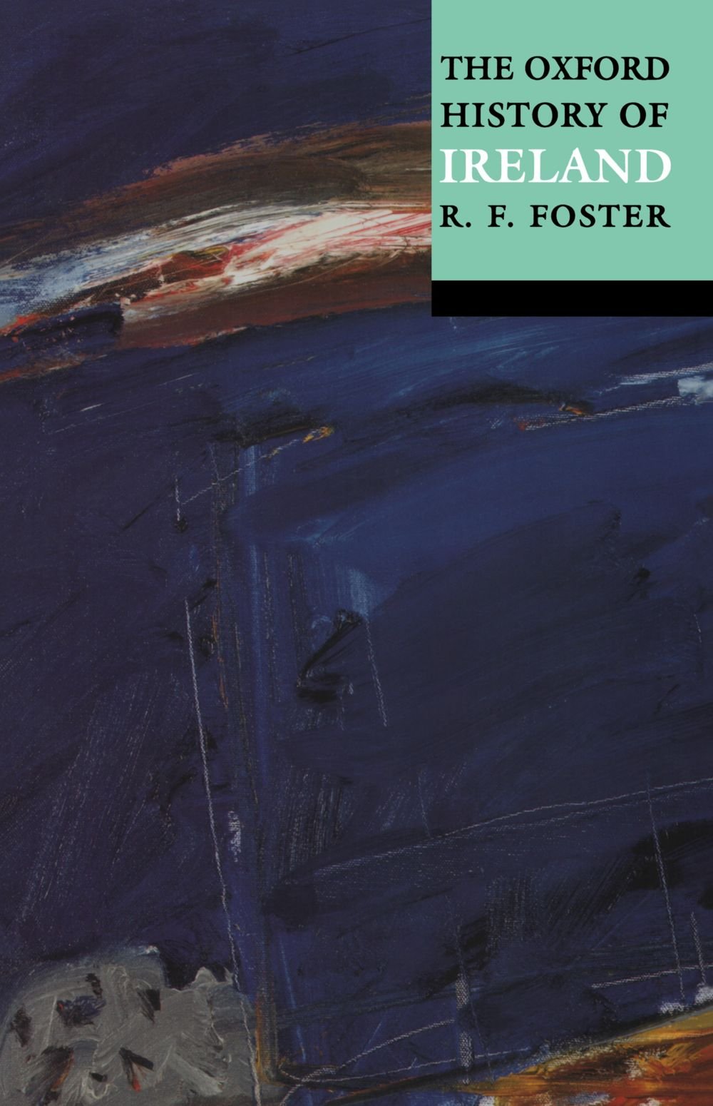 Oxford History of Ireland (Reissue) book cover