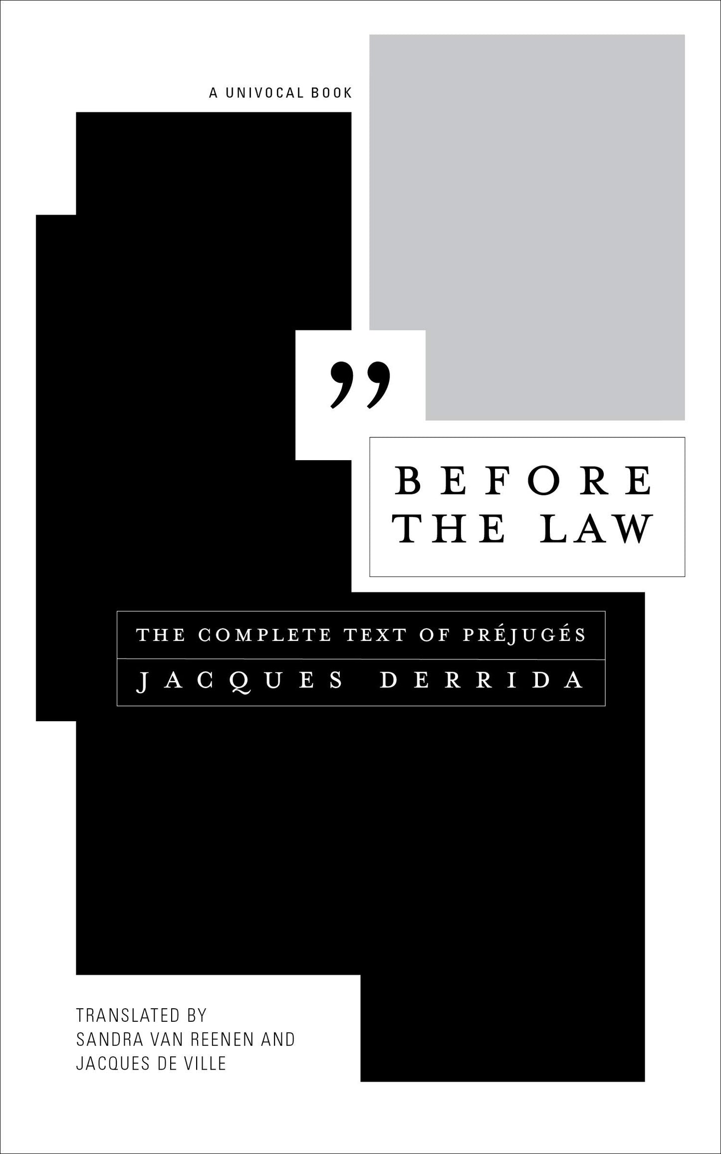 Before the Law: The Complete Text of Préjugés book cover