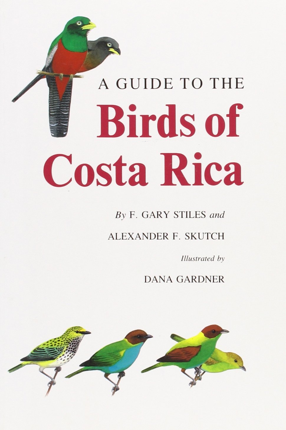 Guide to the Birds of Costa Rica book cover