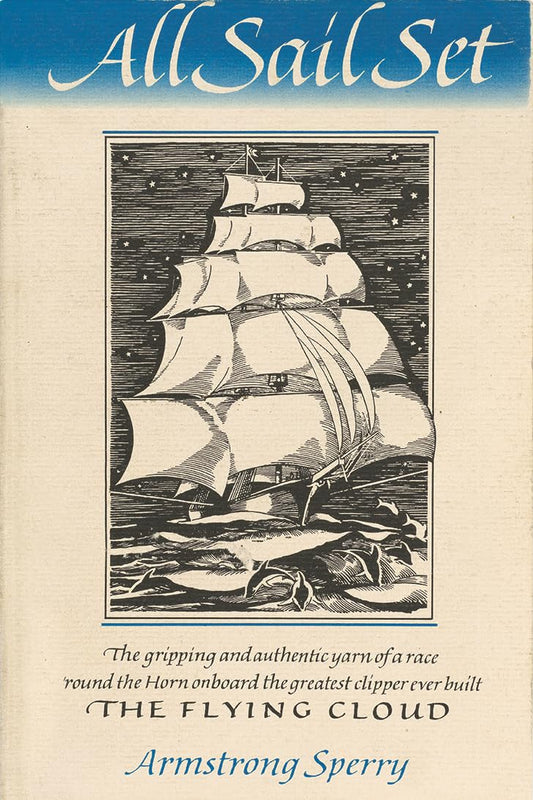 All Sail Set: A Romance of the Flying Cloud book cover