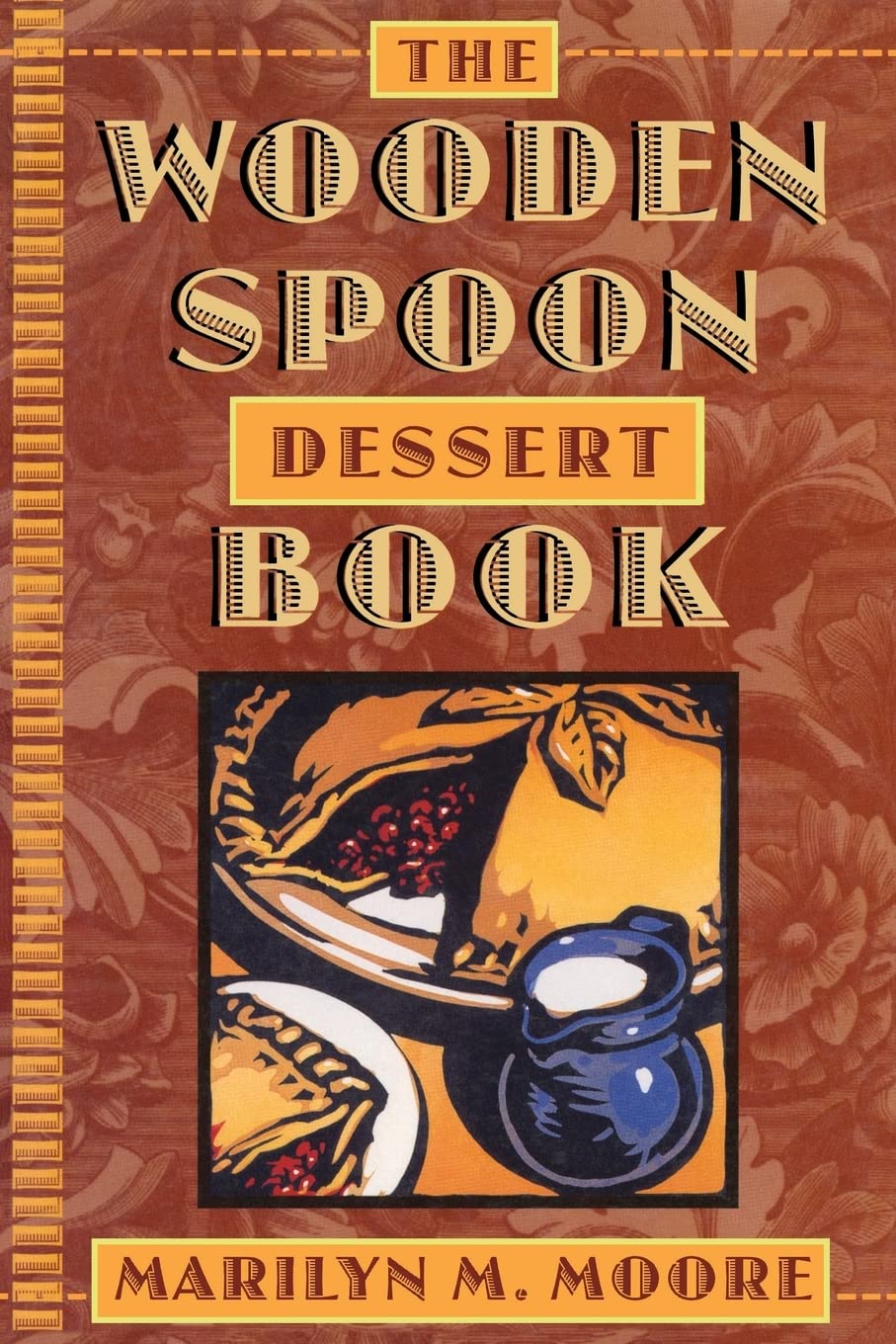 Wooden Spoon Dessert Book (Wooden Spoon Series, 3) book cover
