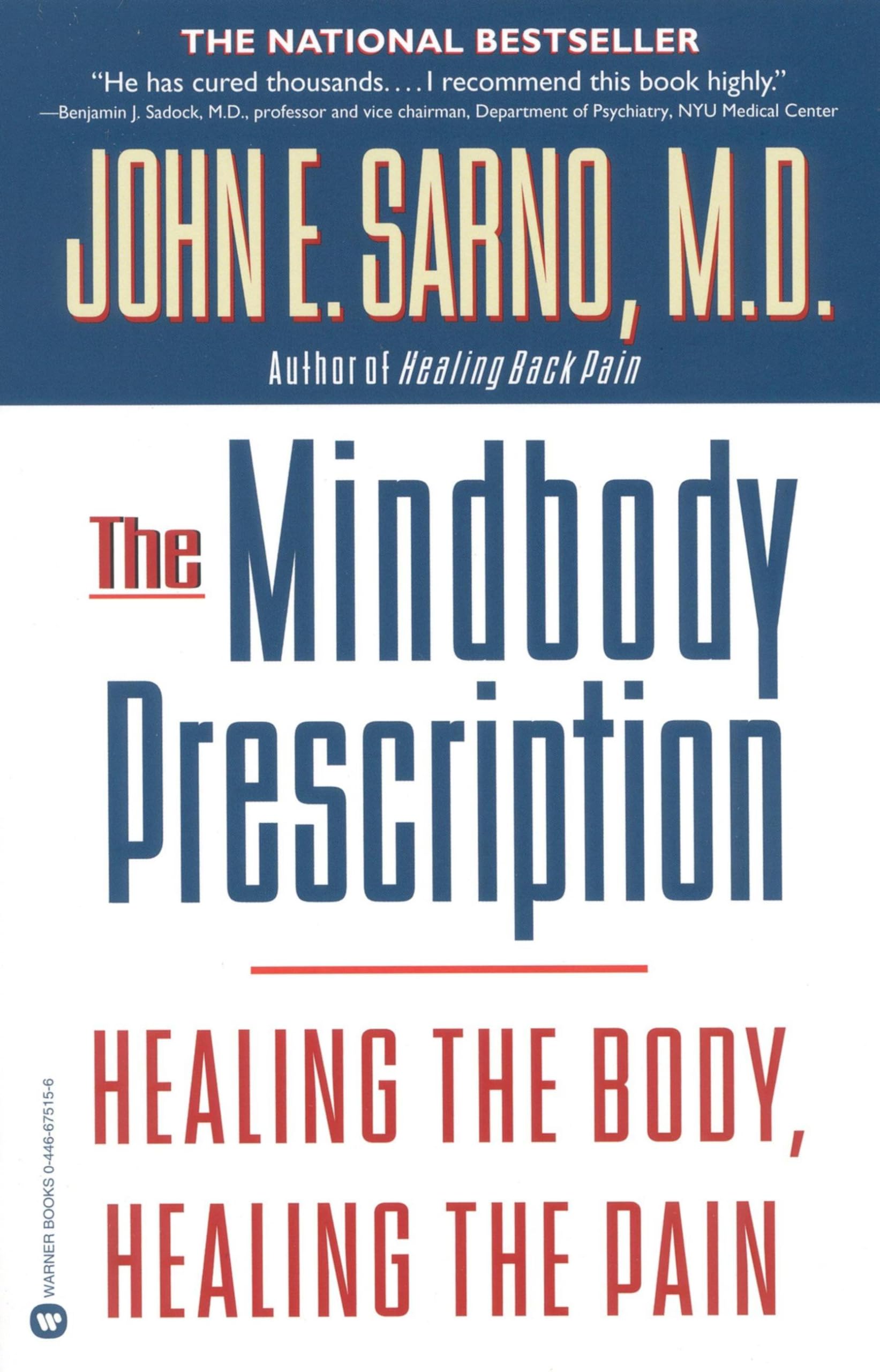 Mindbody Prescription: Healing the Body, Healing the Pain book cover