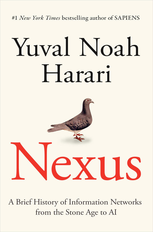 Nexus: A Brief History of Information Networks from the Stone Age to AI book cover