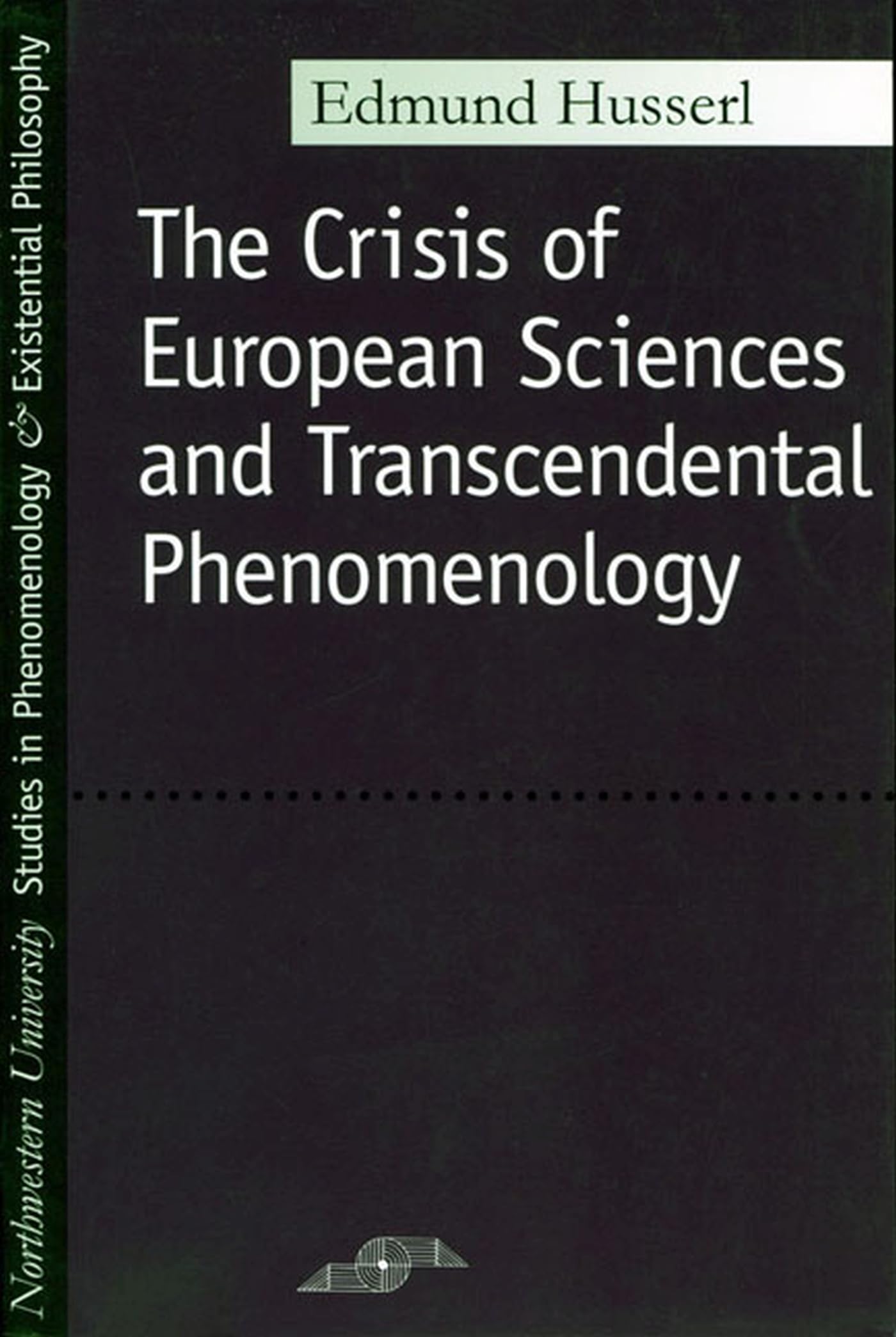 Crisis of European Sciences and Transcendental Phenomenology book cover