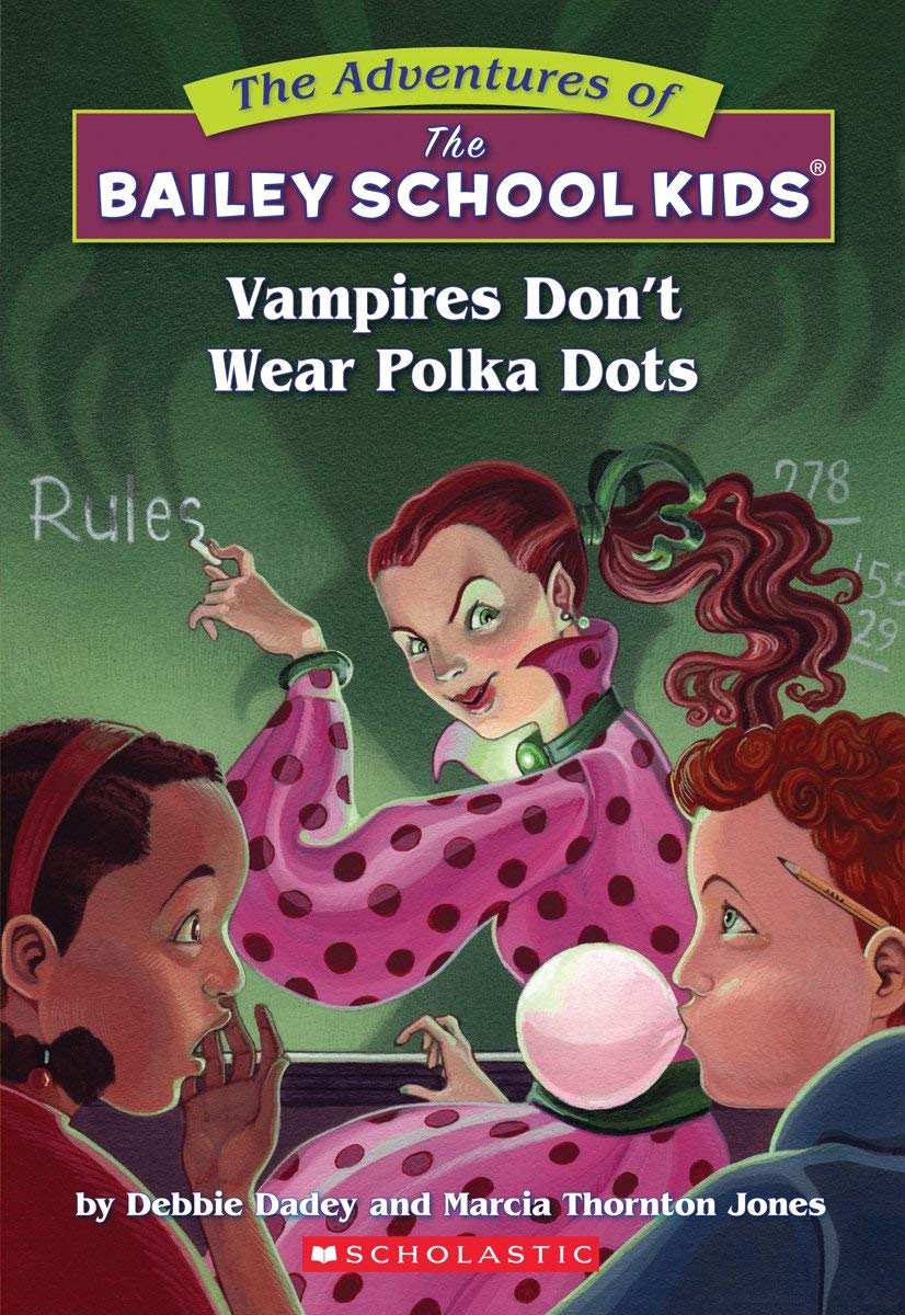 Vampires Don't Wear Polka Dots (The Adventures Of The Bailey School Kids) (The Adventures of the Bailey School Kids Graphix) book cover