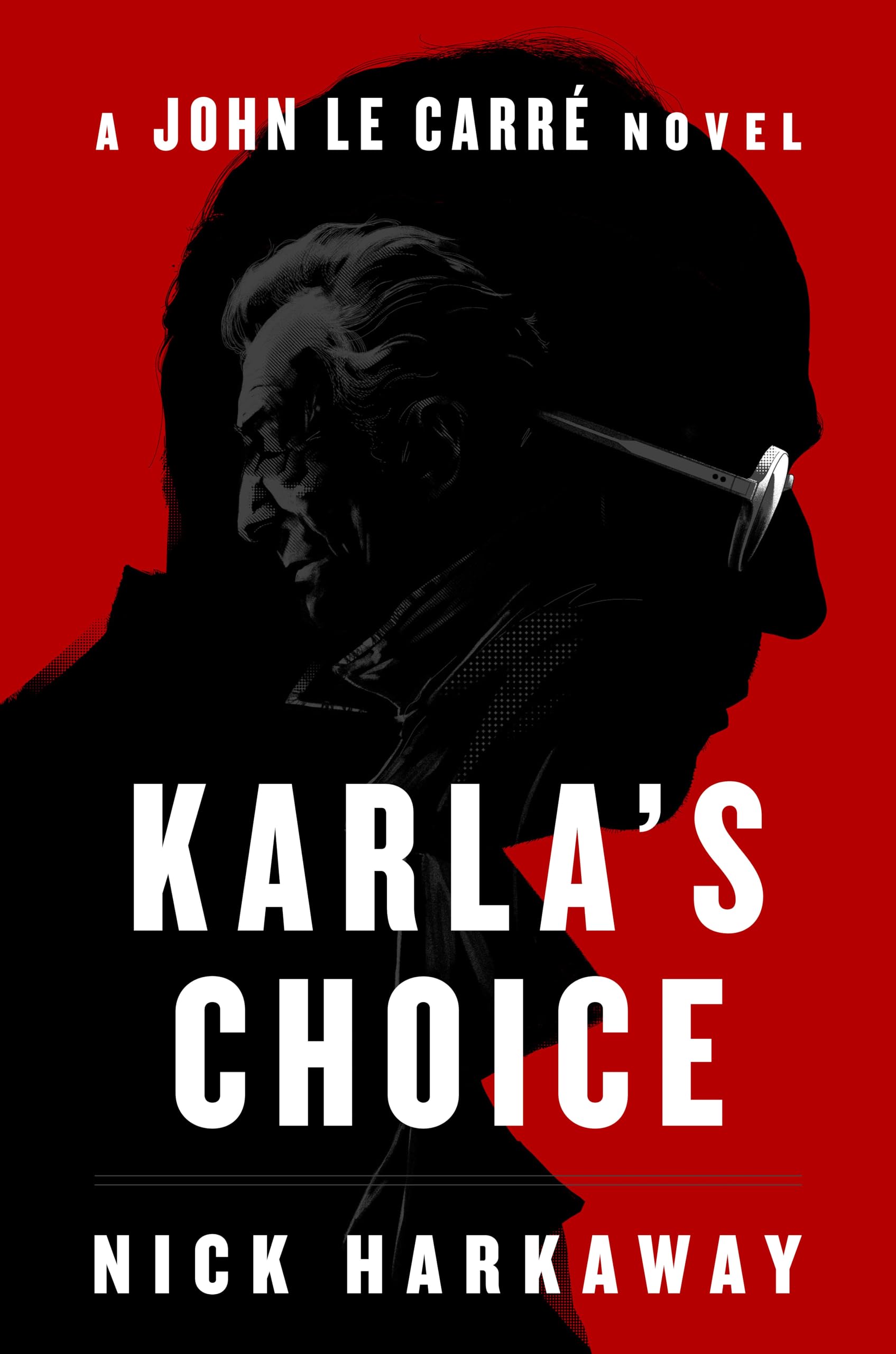 Karla's Choice: A John Le Carré Novel book cover