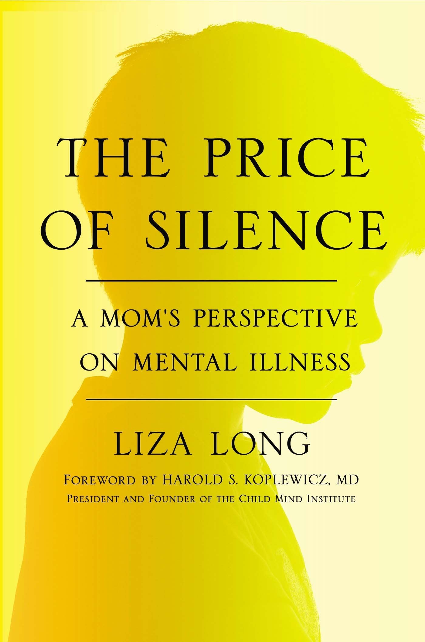 Price of Silence: A Mom's Perspective on Mental Illness