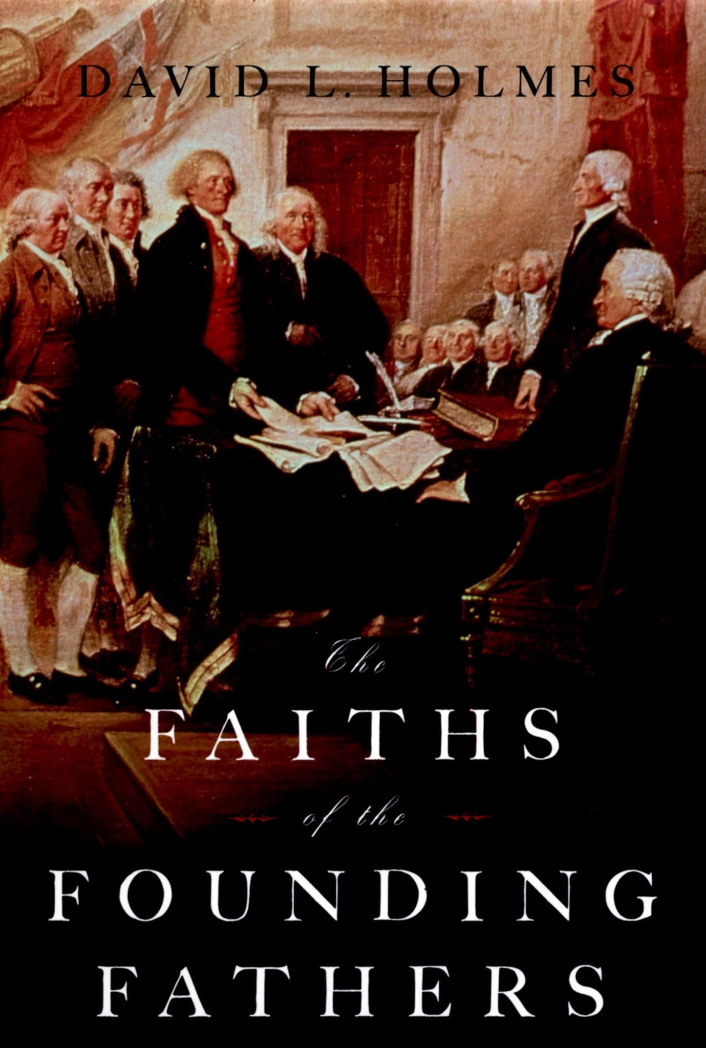 Faiths of the Founding Fathers book cover