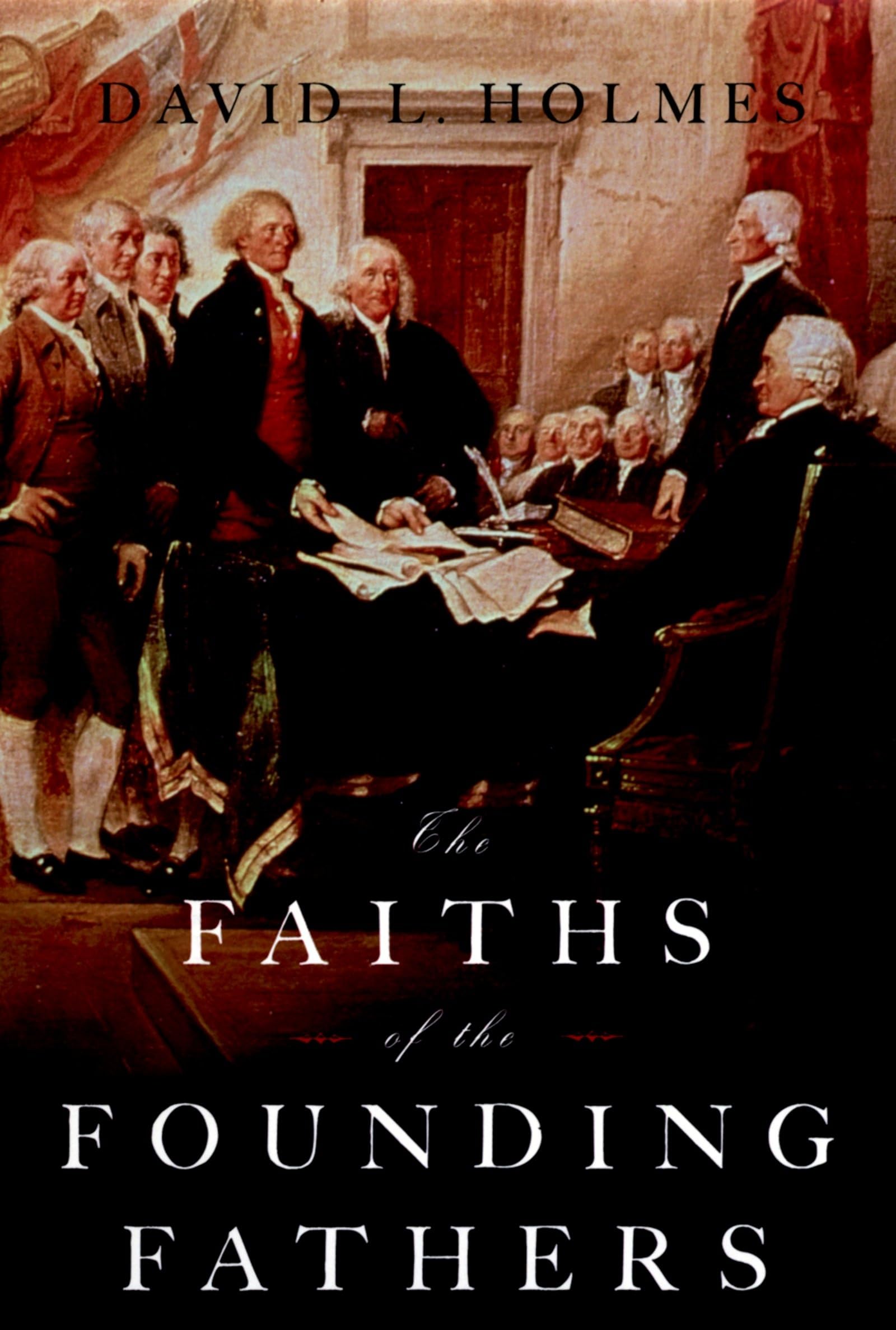 Faiths of the Founding Fathers book cover