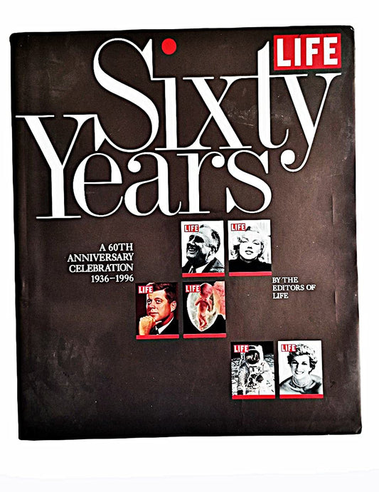 Life 60 Years: An Anniversary Celebration book cover