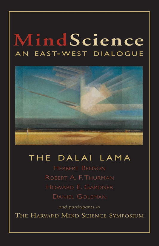 Mindscience: An East-West Dialogue