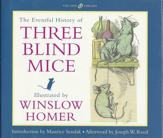 Eventful History of Three Blind Mice