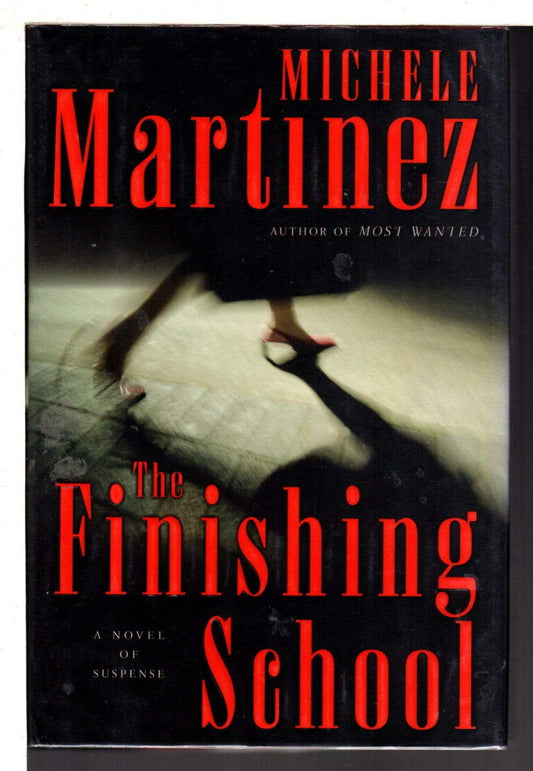 Finishing School: A Novel of Suspense