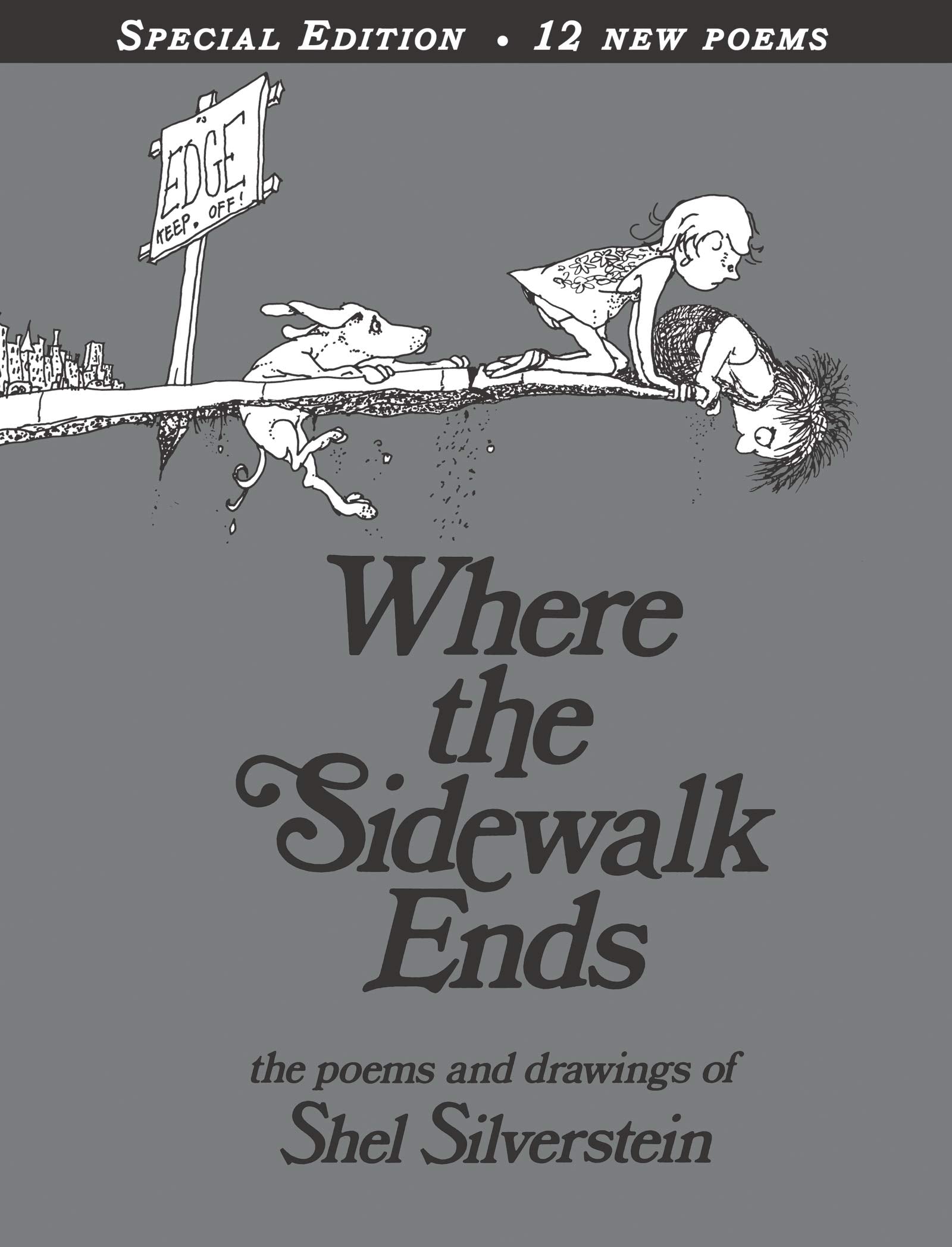 Where the Sidewalk Ends: Poems & Drawings (Anniversary) book cover