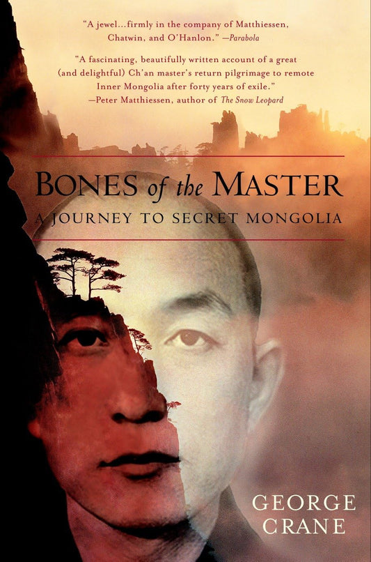 Bones of the Master: A Journey to Secret Mongolia book cover