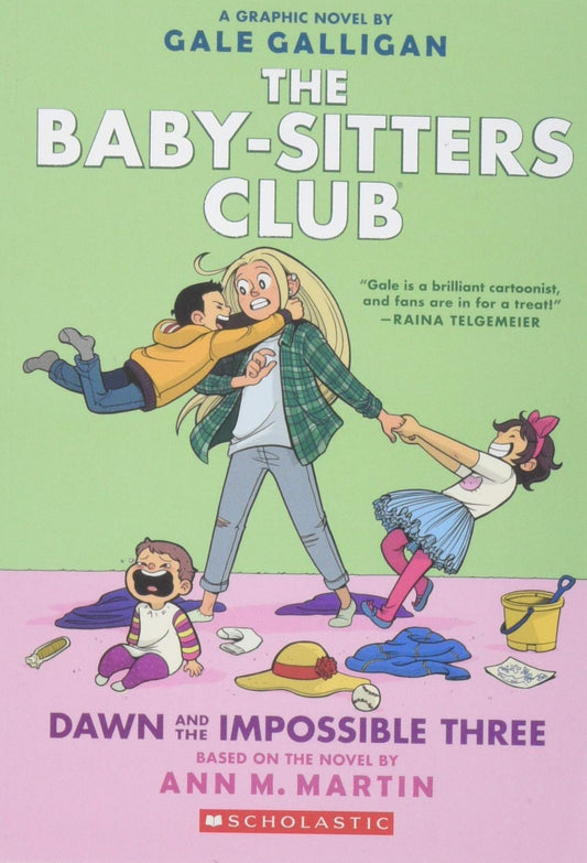 Dawn and the Impossible Three: A Graphic Novel (the Baby-Sitters Club #5) book cover