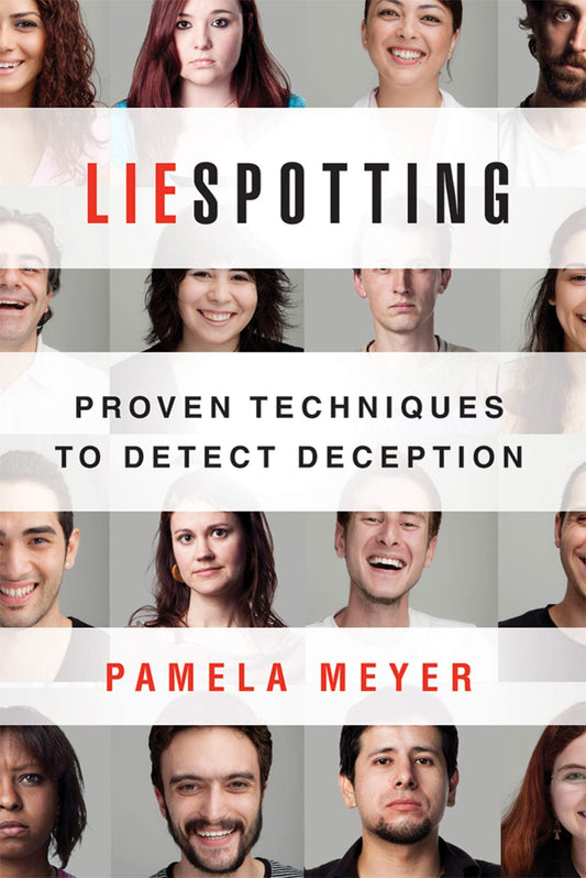 Liespotting: Proven Techniques to Detect Deception book cover