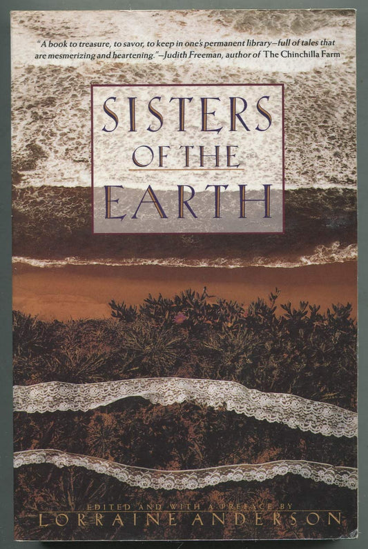 Sisters of the Earth: Women's Prose and Poetry about Nature book cover