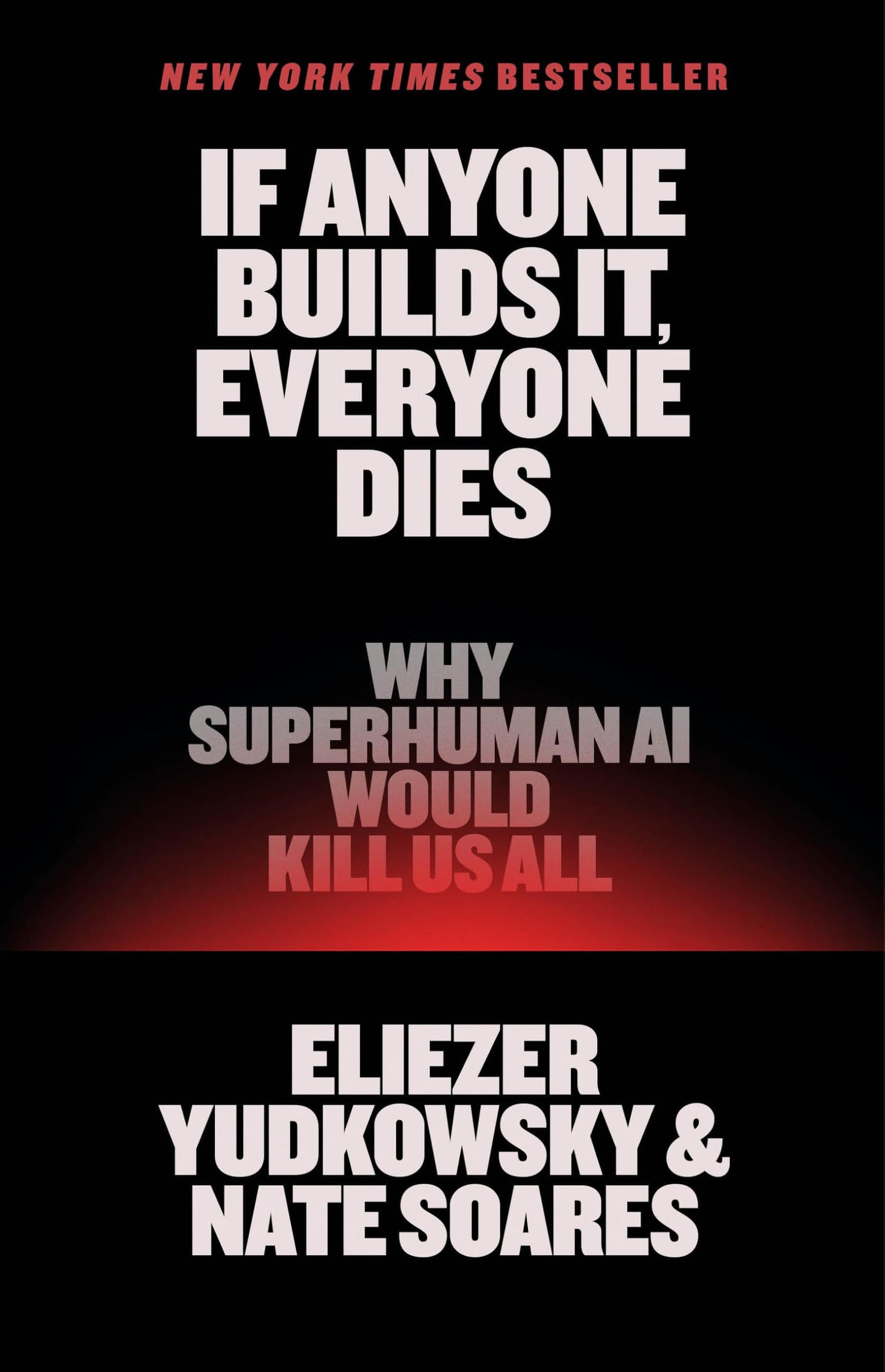 If Anyone Builds It, Everyone Dies book cover
