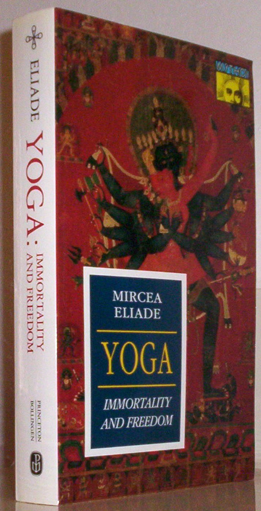 Yoga: Immortality and Freedom (Revised)