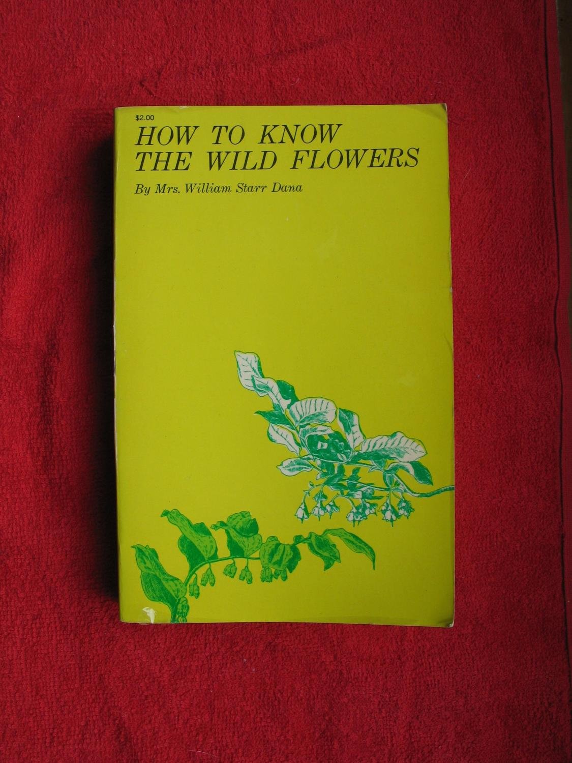 How to Know the Wild Flowers book cover