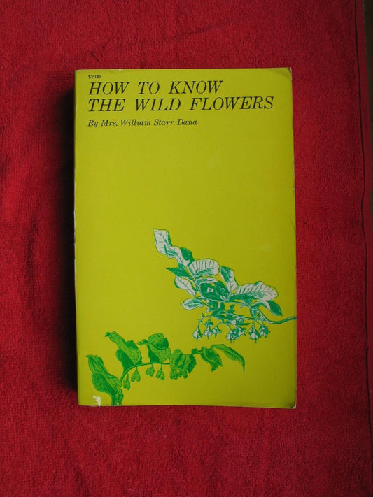 How to Know the Wild Flowers book cover