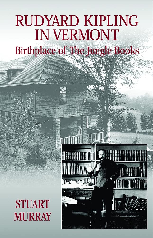 Rudyard Kipling in Vermont: Birthplace of the Jungle Books book cover