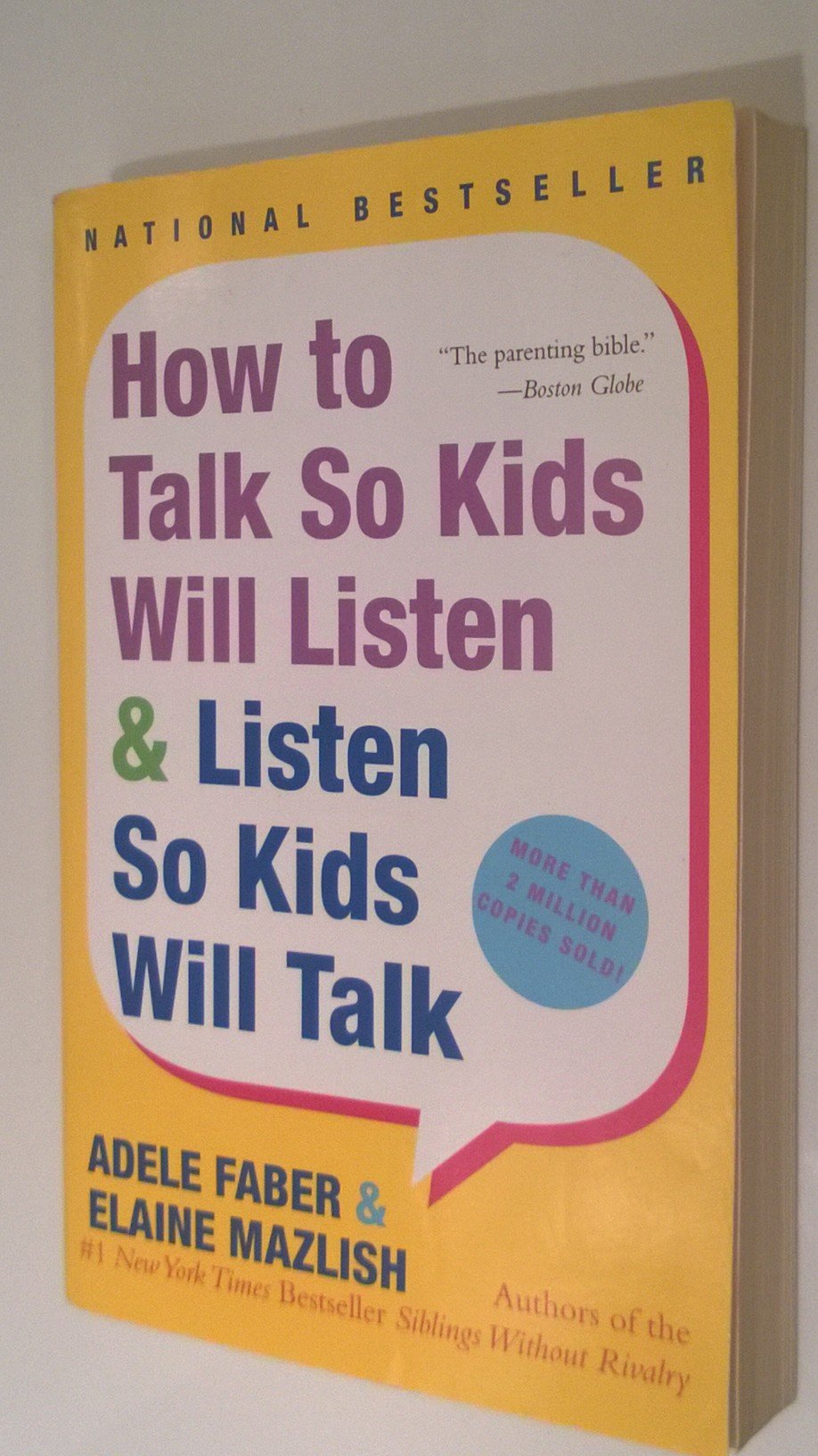 How to Talk So Kids Will Listen & Listen So Kids Will Talk (Anniversary) book cover