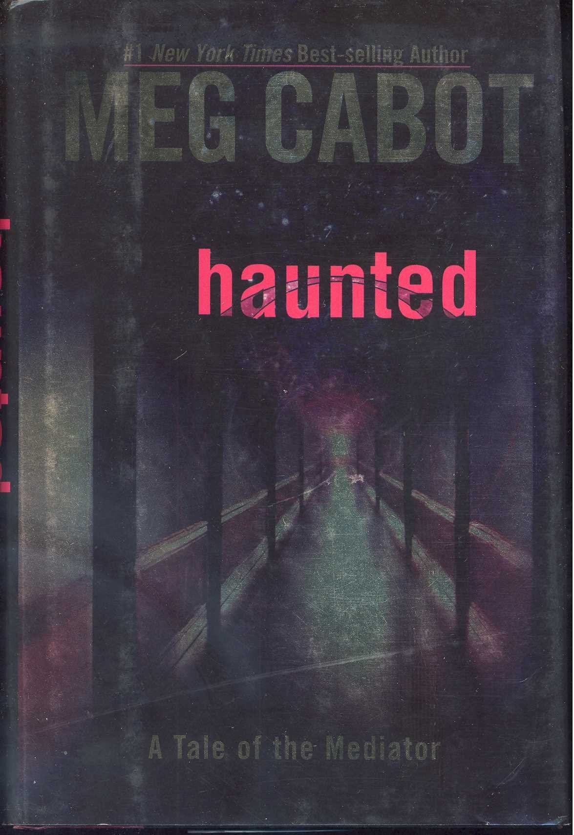 Haunted: A Tale of the Mediator (The Mediator, 5) book cover