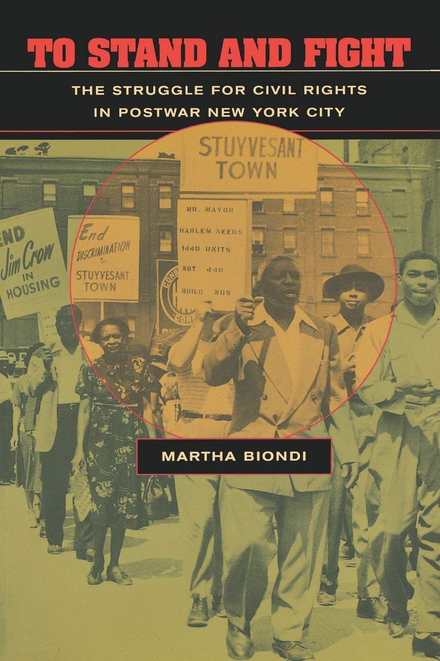 To Stand and Fight: The Struggle for Civil Rights in Postwar New York City book cover