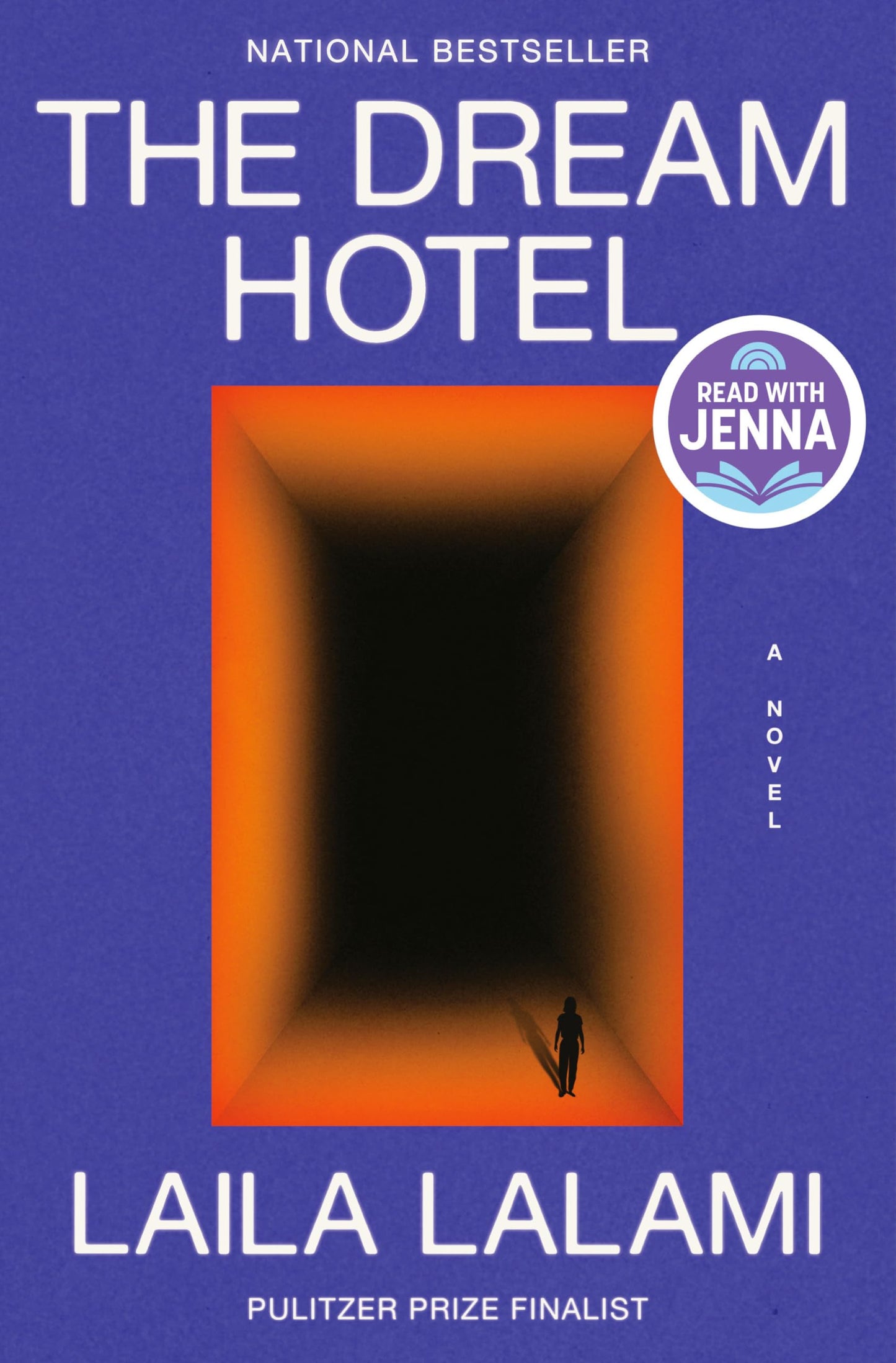 The Dream Hotel: A Read with Jenna Pick: A Novel book cover
