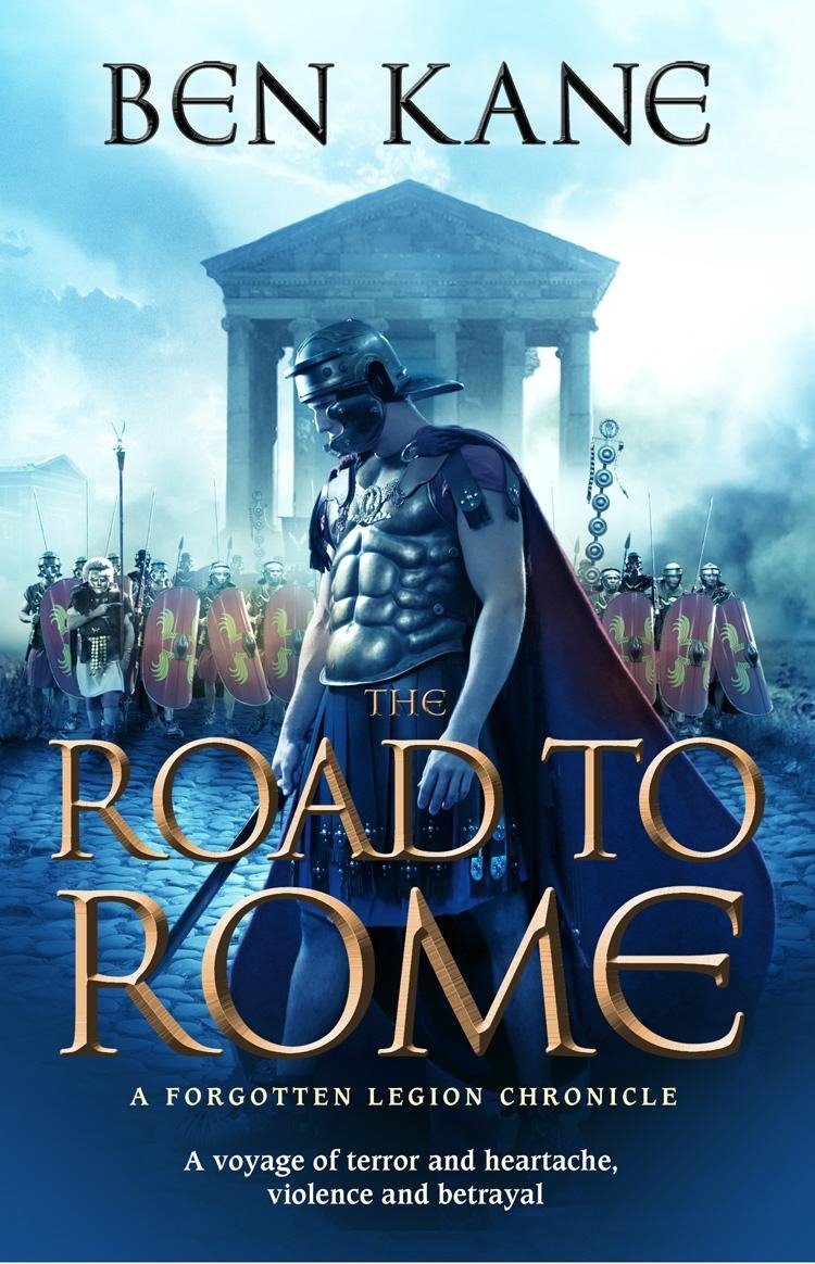 Road to Rome: The Forgotten Legion Chronicles, Volume 3 book cover
