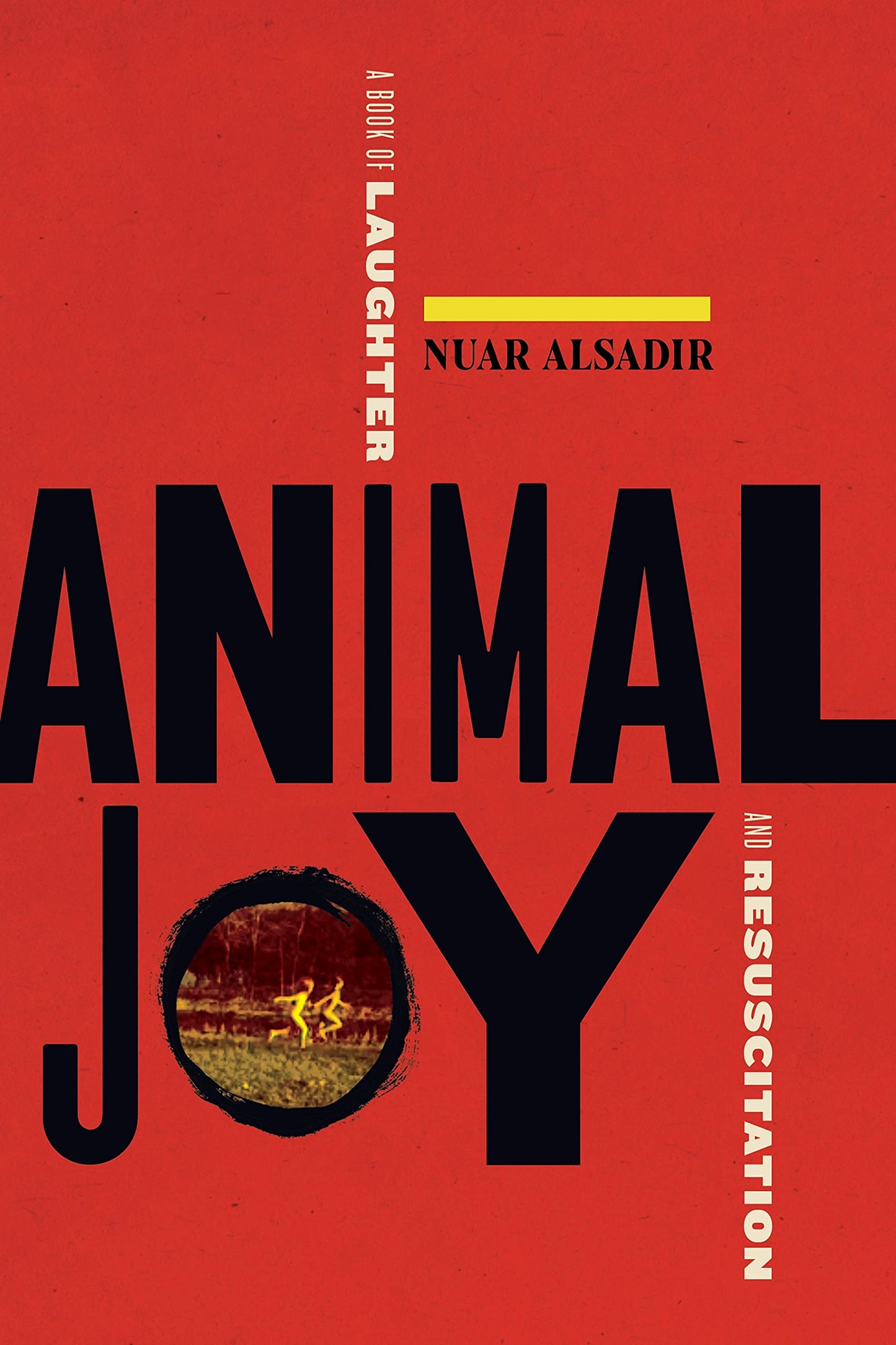 Animal Joy: A Book of Laughter and Resuscitation book cover