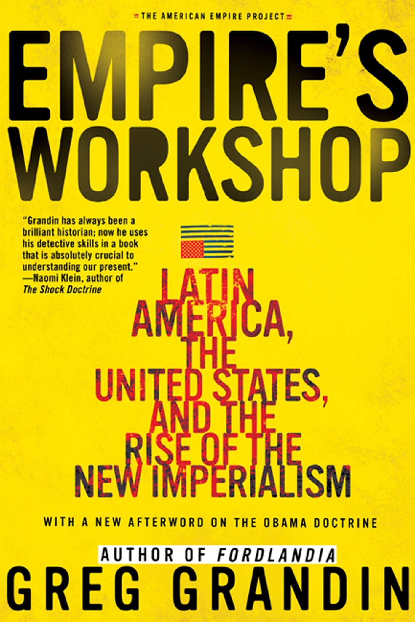 Empire's Workshop: Latin America, the United States, and the Rise of the New Imperialism book cover