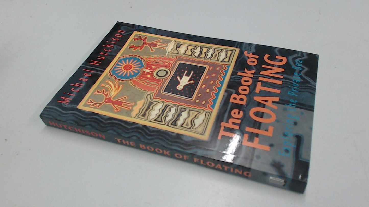 Book of Floating: Exploring the Private Sea book cover