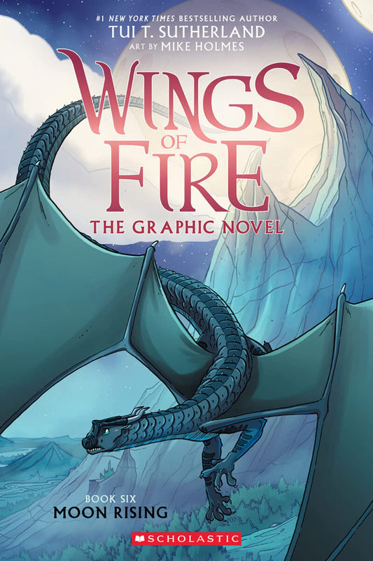 Moon Rising: A Graphic Novel (Wings of Fire Graphic Novel #6) book cover