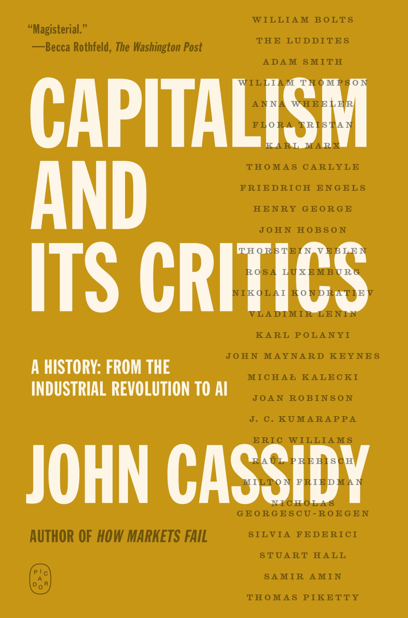 Capitalism and Its Critics: A History: From the Industrial Revolution to AI book cover