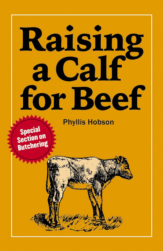 Raising a Calf for Beef book cover