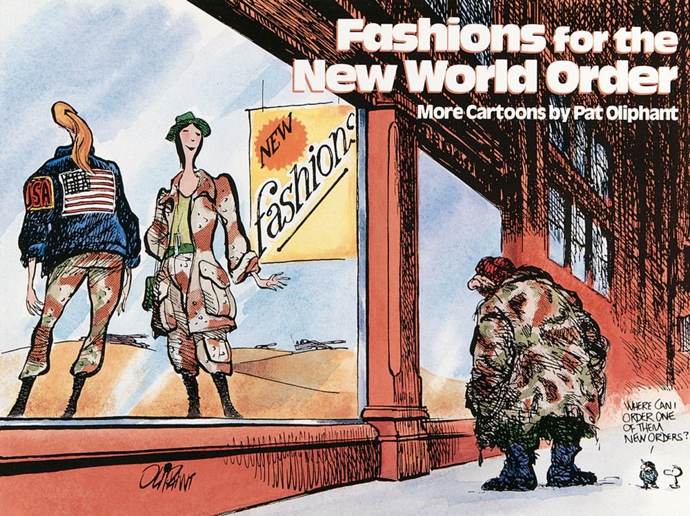 Fashions for the New World Order: More Cartoons by Pat Oliphant (Original) book cover