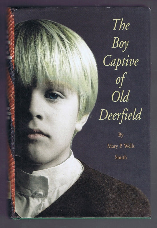 Boy Captive of Old Deerfield book cover