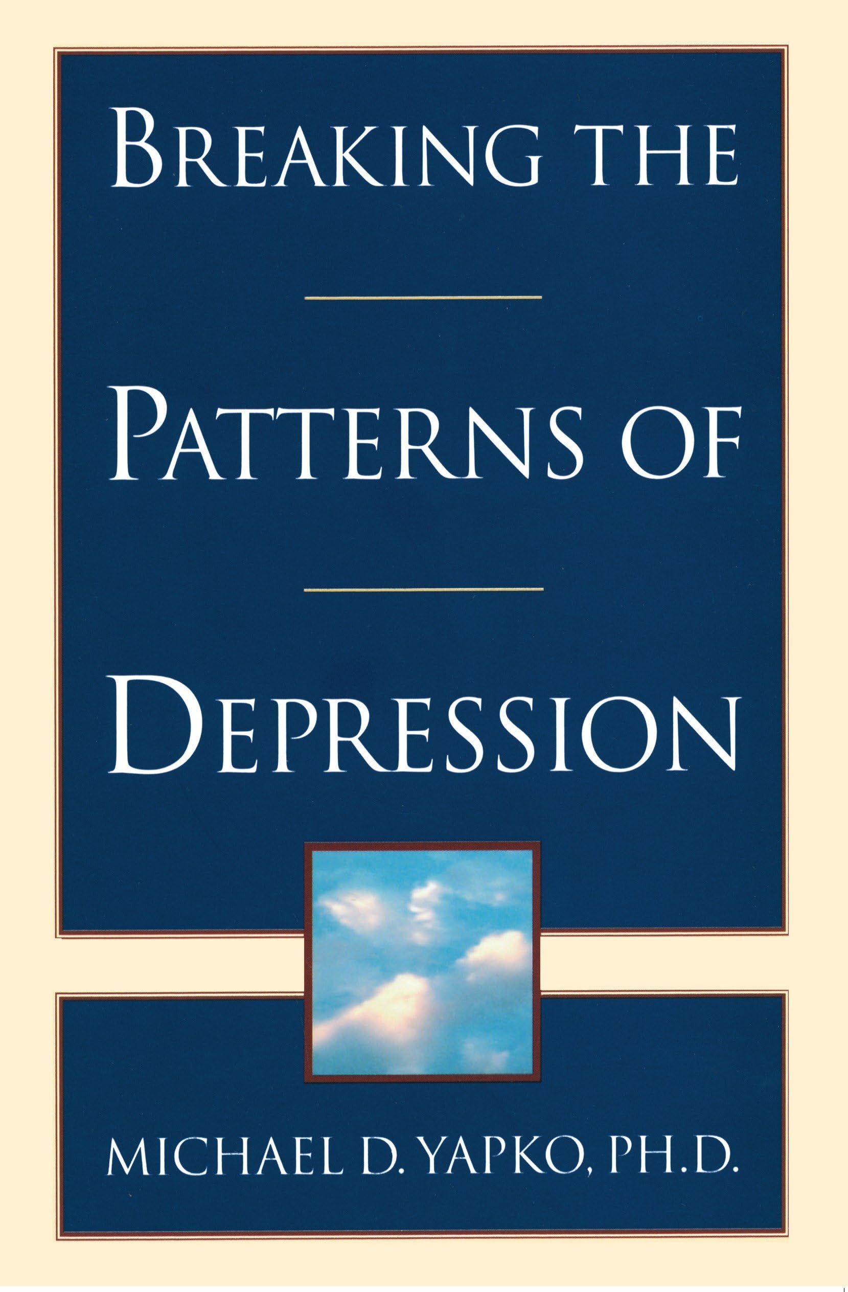 Breaking the Patterns of Depression book cover